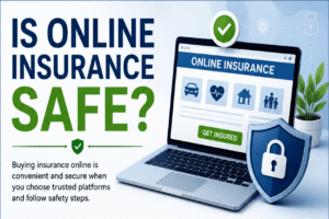 Is Online Insurance Safe
