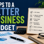 6 Steps to a Better Business Budget